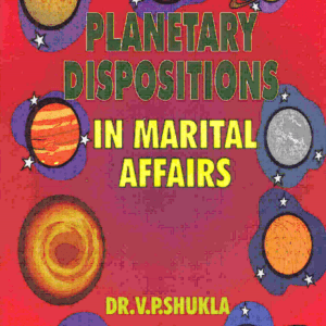 PLANETARY DISPOSITIONS AND MARITAL AFFAIRS